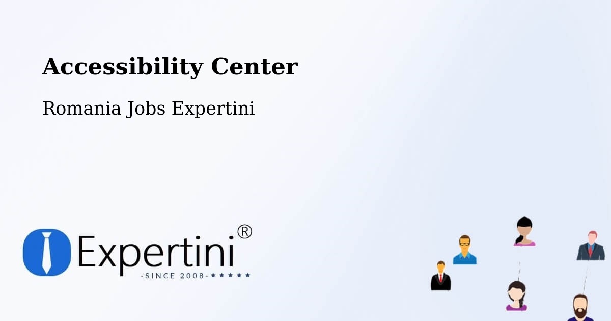 Accessibility Statement – Pieleştí - Romania Jobs Expertini