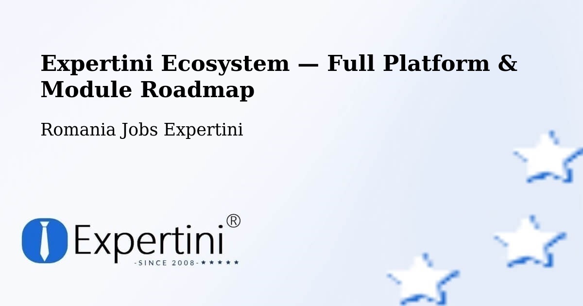 Expertini Ecosystem — Full Platform & Module Roadmap – Pieleştí
