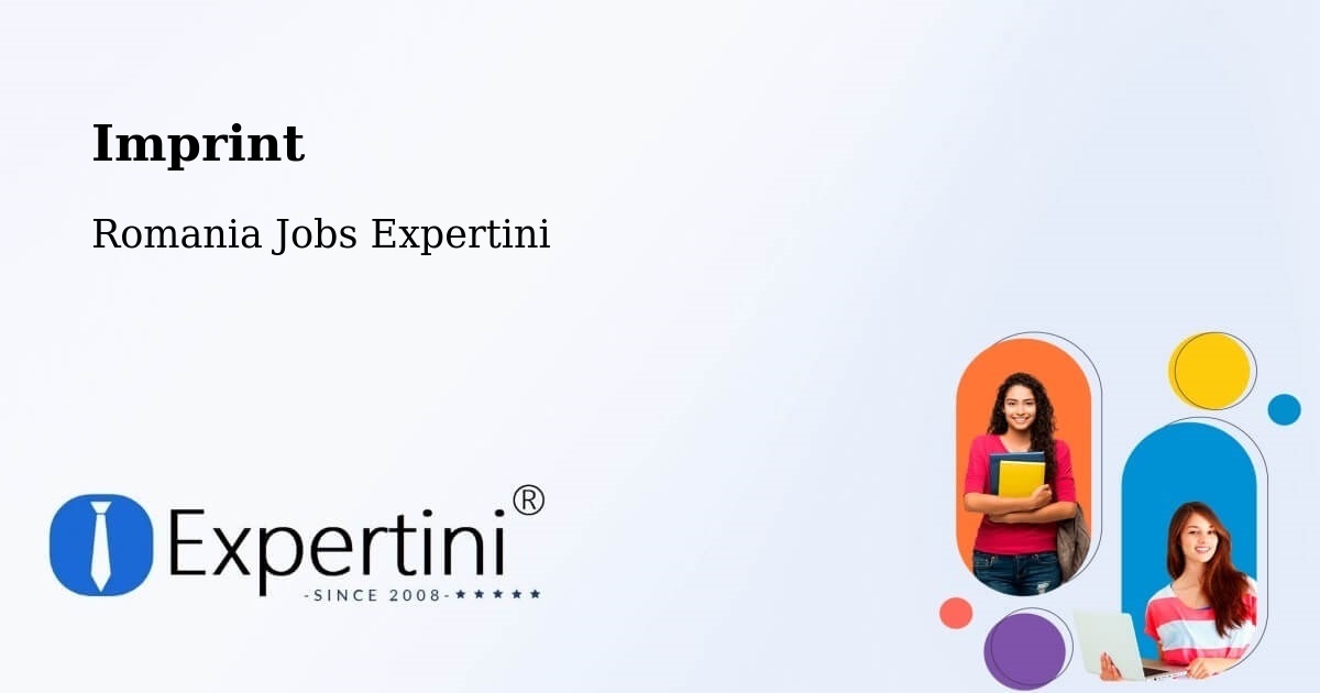 Imprint – Pieleştí - Romania Jobs Expertini